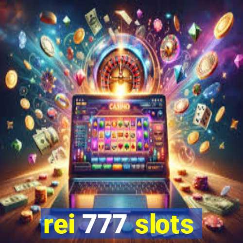 rei 777 slots